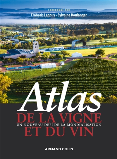 Atlas de la vigne et du vin | 