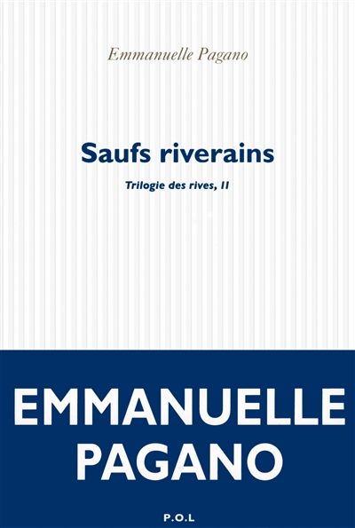 Saufs riverains | Pagano, Emmanuelle