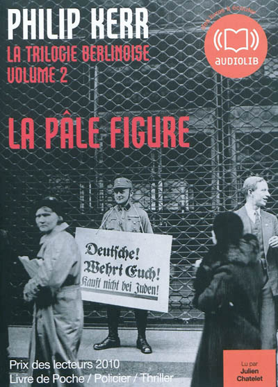 AUDIO - Trilogie Berlinoise T.02 - La Pâle Figure | Kerr, Philip