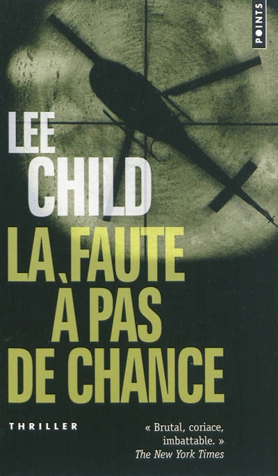 faute à pas de chance (La) | Child, Lee