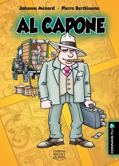 Connais-tu ? T.15 - Al Capone  | Ménard, Johanne