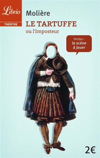 Tartuffe ou L'imposteur (Le) | Molière