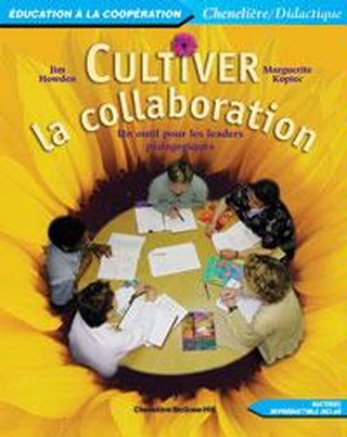 Cultiver la collaboration  | Howden, Jim