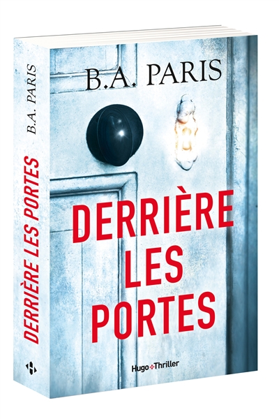 Derrière les portes | Paris, B.A.