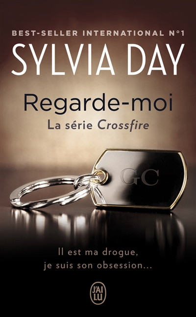 Crossfire T.02 - Regarde-moi | Day, Sylvia