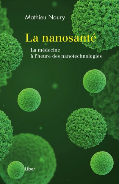 nanosanté (La) | Noury, Mathieu