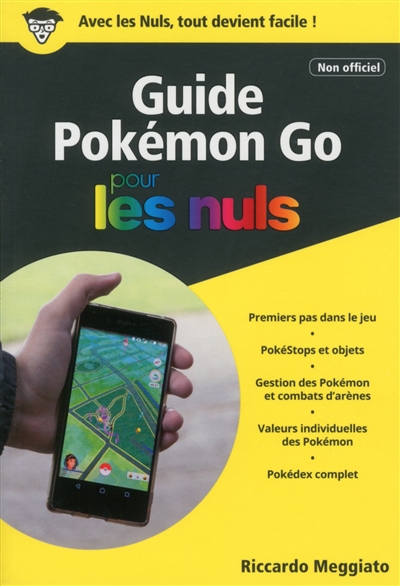Guide Pokémon Go pour les nuls | Meggiato, Riccardo