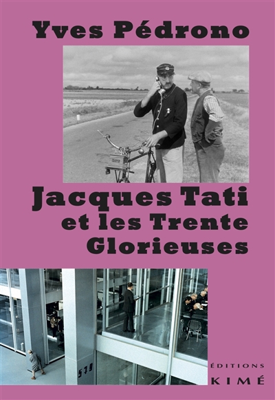 Jacques Tati et les Trente Glorieuses | Pedrono, Yves