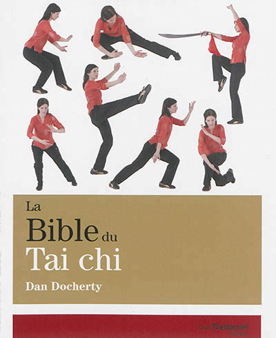 bible du tai-chi (La) | Docherty, Dan