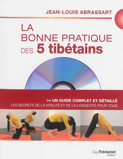 bonne pratique des 5 Tibétains (La) | Abrassart, Jean-Louis