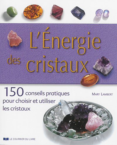 L'énergie des cristaux | Lambert, Mary