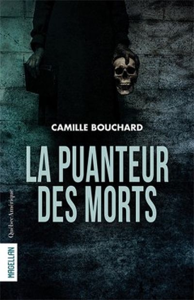 puanteur des morts (La) | Bouchard, Camille