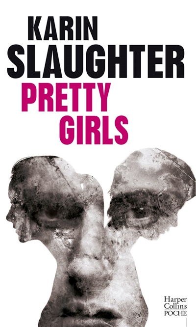 Pretty girls | Slaughter, Karin