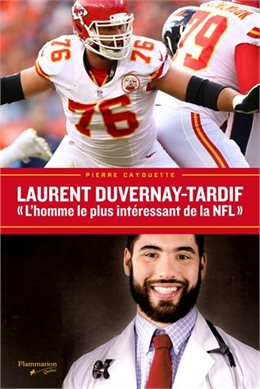 Laurent Duvernay-Tardif  | Cayouette, Pierre