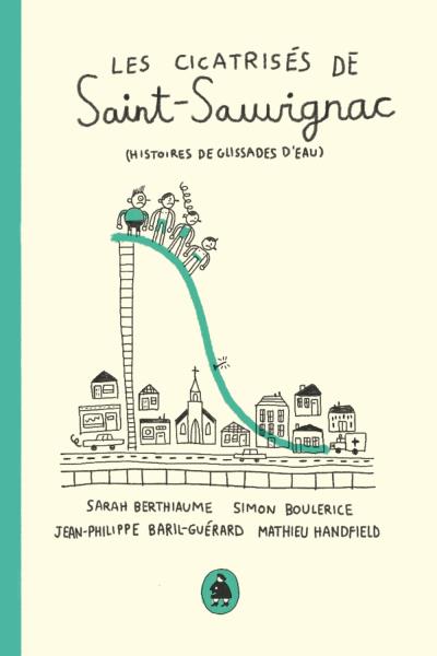cicatrisés de Saint-Sauvignac (Les) | Berthiaume, Sara (collectif)