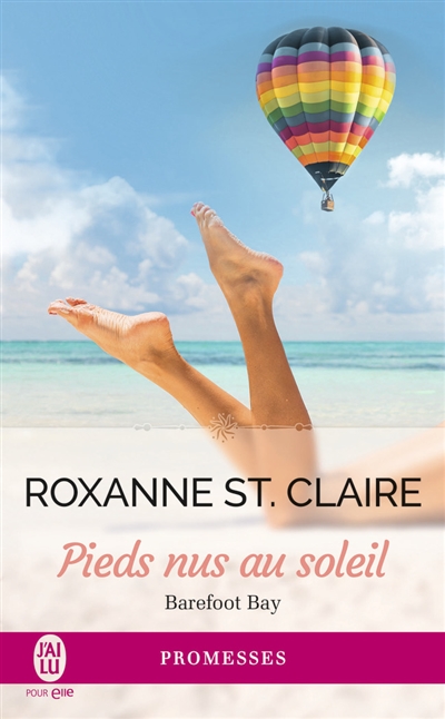 Pieds nus au soleil | St. Claire, Roxanne
