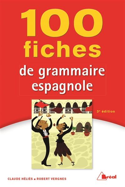 100 fiches de grammaire espagnole | Héliès, Claude