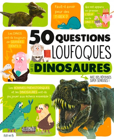 50 questions loufoques sur les dinosaures | Amiot, Romain