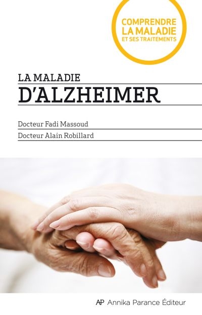 La maladie d'Alzheimer  | Massoud, Fadi