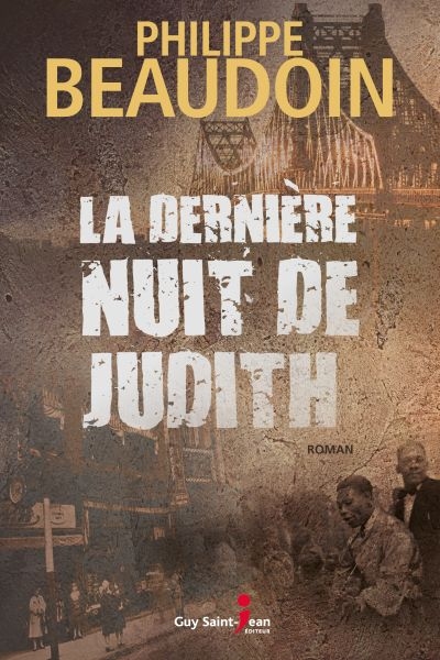 dernière nuit de Judith (La) | Beaudoin, Philippe