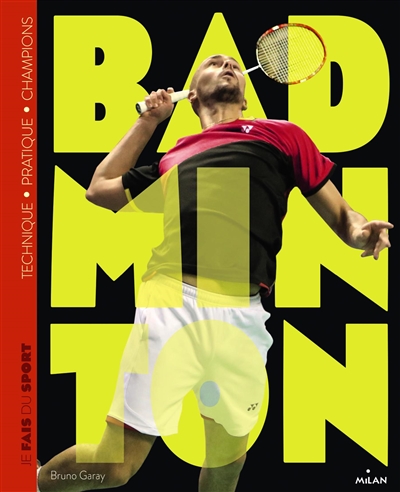 Badminton | Garay, Bruno