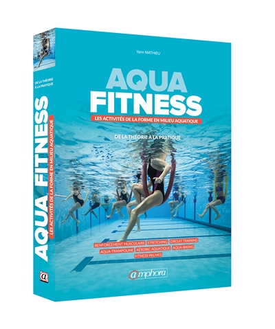 Aqua-fitness | Mathieu, Yann