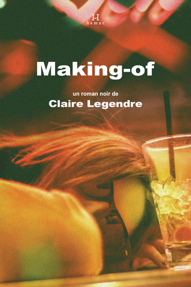 Making-of  | Legendre, Claire