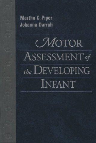 Motor Assessment of the Developing Infant  | 