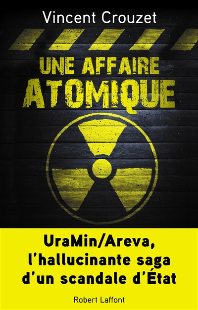 Une affaire atomique | Crouzet, Vincent