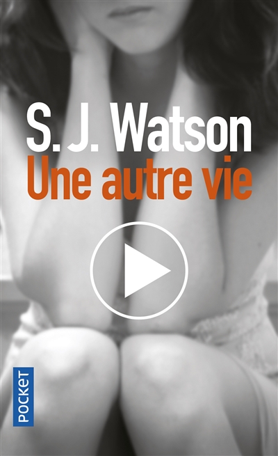 Une autre vie | Watson, S. J.