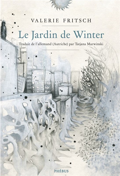 jardin de Winter (Le) | Fritsch, Valerie