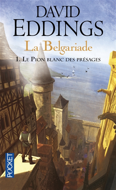 Belgariade(La) T.01 - Le Pion Blanc des Présages | Eddings, David