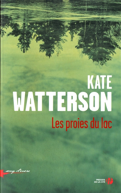 proies du lac (Les) | Watterson, Kate