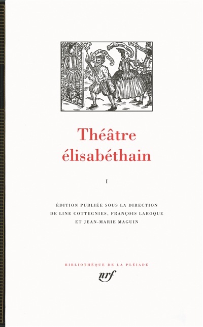 Théâtre élisabéthain T.1 | 