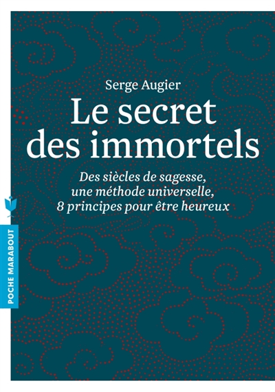 secret des immortels (Le) | Augier, Serge