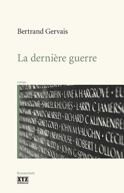dernière guerre (La) | Gervais, Bertrand