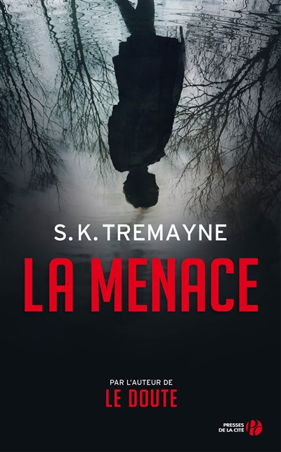 menace (La) | Tremayne, S.K.