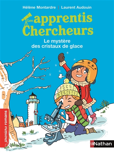 Apprentis Chercheurs (Les) - Mystère des Cristaux de Glace (Le) | Montardre, Hélène