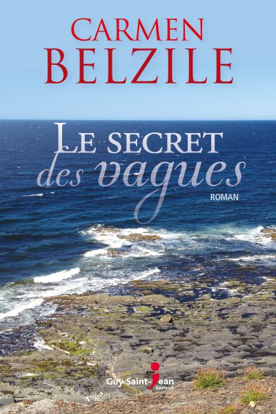 secret des vagues (Le) | Belzile, Carmen
