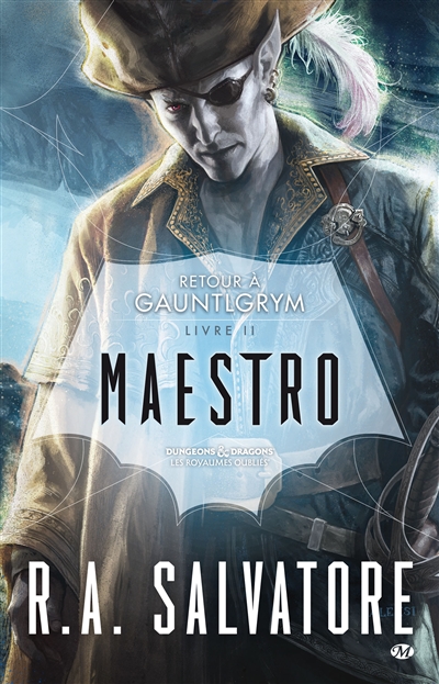 Retour à Gauntlgrym T.02 - Maestro | Salvatore, R.A.