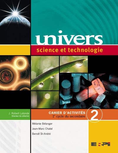 Univers - Cahier d'activités - Secondaire 2 | Bélanger, Mélanie