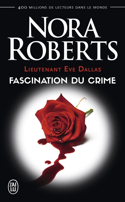 Fascination du crime | Roberts, Nora
