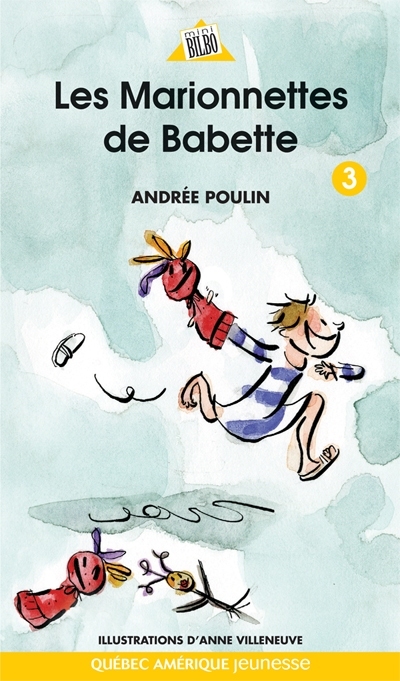 Babette T.03 - Les Marionnettes de Babette  | Poulin, Andrée