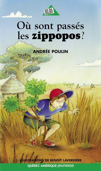 Où Sont Passés les Zippopos?  | Poulin, Andrée