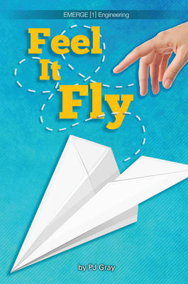 PB Feel It Fly | P. J. Gray