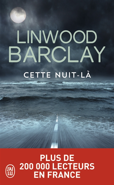 Cette Nuit-Là | Barclay, Linwood
