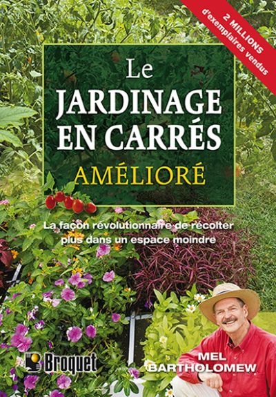 jardinage en carrés amélioré (Le) | Bartholomew, Mel