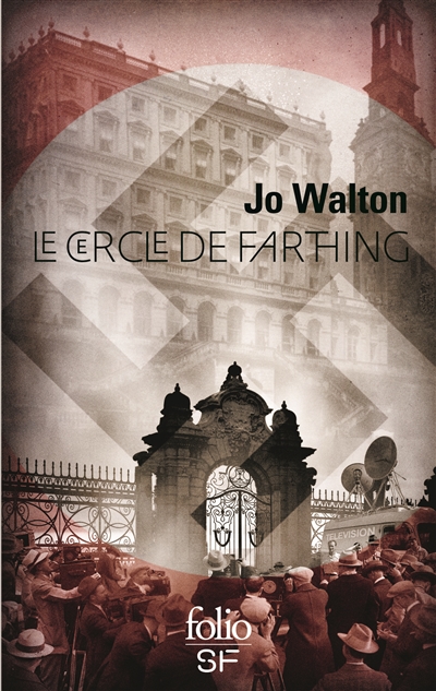 cercle de Farthing (Le) | Walton, Jo