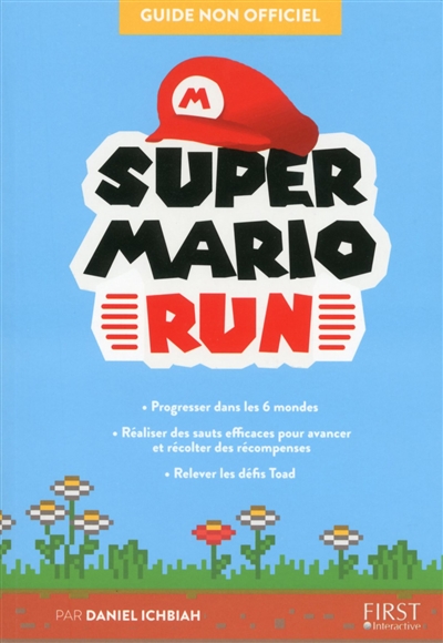 Super Mario run | Ichbiah, Daniel
