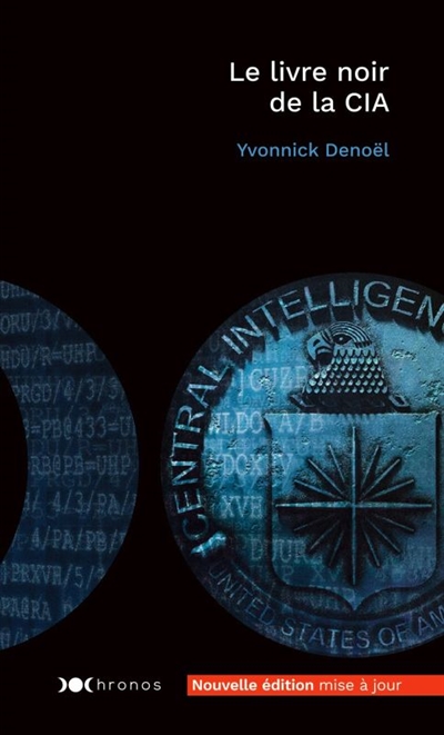 livre noir de la CIA (Le) | Denoël, Yvonnick